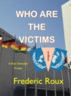 Image for Who Are The Victims