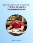Image for How to Develop Effective Study Habits
