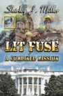 Image for Lit Fuse: A Combined Mission