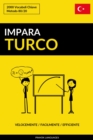 Image for Impara il Turco: Velocemente / Facilmente / Efficiente: 2000 Vocaboli Chiave
