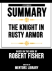 Image for Knight In Rusty Armor: Extended Summary Based On The Book By Robert Fisher