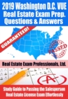 Image for 2019 Washington D.C. VUE Real Estate Exam Prep Questions, Answers &amp; Explanations: Study Guide to Passing the Salesperson Real Estate License Exam Effortlessly