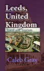 Image for Leeds, United Kingdom: Travel and Tourism Guide