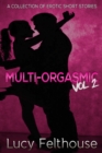 Image for Multi-Orgasmic Vol 2 : Multi-Orgasmic, #2