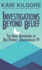 Image for Investigations Beyond Belief: The Intitial Adventures of Deb Powers: Otherworldly PI