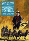 Image for Shane and Jonah 5: Wagons West to Hell