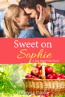 Image for Sweet on Sophie ( (A Red Maple Falls Novel, #11)