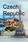 Image for Czech Republic Tourism Guide: Information
