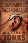Image for Dismembered Tales &amp; Entrails Book Two