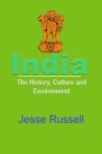 Image for India: The History, Culture and Environment