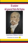 Image for El Caracter Del General Pedro Nel Ospina