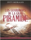 Image for Los Guardianes de la Gran Piramides