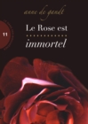 Image for Le Rose Est Immortel (Saison 11)