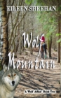 Image for Wolf Mountain: Book Two of A Wolf Affair Trilogy