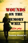 Image for Wounds On The Memory Wall