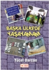 Image for Baska Ulkede Yasayamam