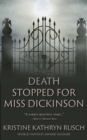 Image for Death Stopped for Miss Dickinson