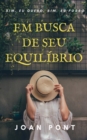 Image for Em Busca De Seu EquiliBrio. Chaves Para O Pensamento EstoIco