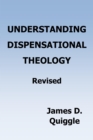 Image for Understanding Dispensational Theology