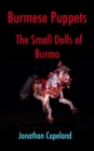Image for Burmese Puppets, The Small Dolls of Burma