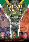 Image for Green Poetry of Mzanzi Touristic Magic
