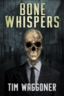 Image for Bone Whispers
