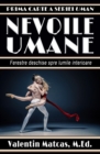 Image for Nevoile Umane