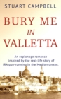 Image for Bury Me in Valletta