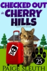 Image for Checked Out in Cherry Hills