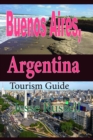 Image for Buenos Aires, Argentina: Tourism Guide