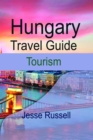 Image for Hungary Travel Guide: Tourism