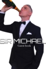 Image for Sir Michael Guest Book : Sir Michael art journal