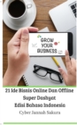 Image for 21 Ide Bisnis Online Dan Offline Super Dashyat Edisi Bahasa Indonesia