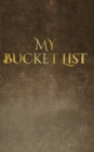 Image for my bucket list : Bucket list Blank Journal