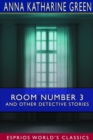 Image for Room Number 3 and Other Detective Stories (Esprios Classics)