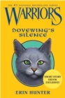 Image for Warriors : Dovewing&#39;s Silence