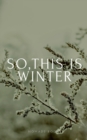 Image for So, this is winter!