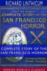 Image for Complete Story of the San Francisco Horror (Esprios Classics)