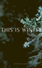Image for This is winter