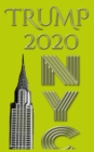 Image for Trump 2020 sir Michael Huhn New York City Writing drawing Journal