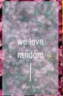 Image for We love random