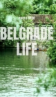 Image for Belgrade Life