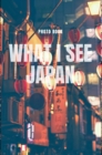 Image for What I see Japan