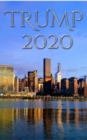 Image for Trump 2020 NYC Writing Journal : Trump 2020 NYC Writing Journal