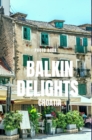 Image for Balkin Delights
