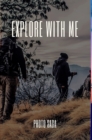 Image for Explore with me