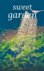 Image for Sweet garden