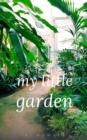 Image for My little garden