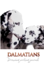 Image for Dalmatians Drawing writing Creative Journal