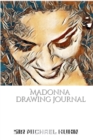 Image for Iconic Madonna drawing Journal Sir Michael Huhn Designer edition